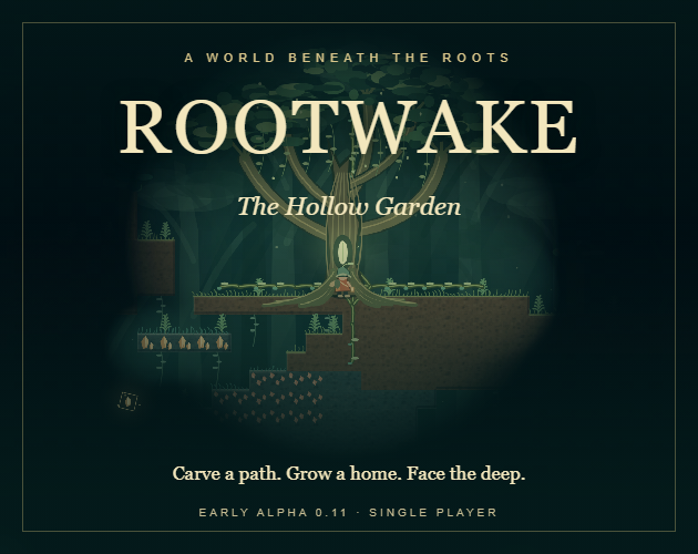 Preview of Rootwake: The Hollow Garden — Early Alpha