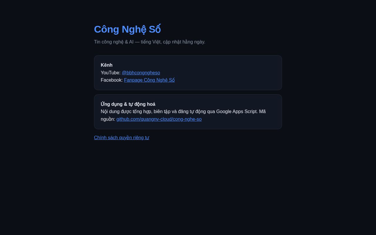 Preview of Kenh tin cong nghe/AI tu dong - tieng Viet. Dung video + dang FB/YT tu dong.