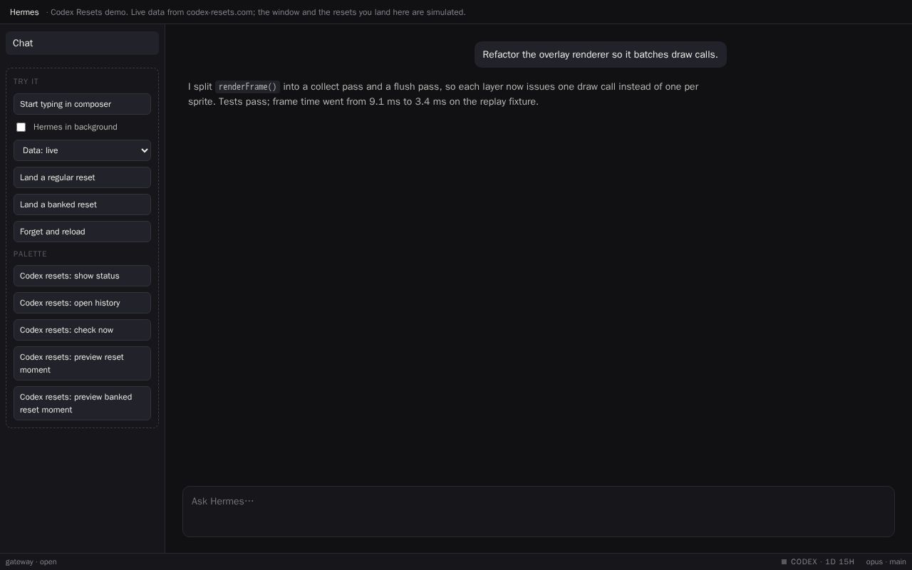 Preview of Hermes Codex Resets