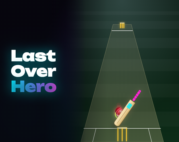 Preview of Last Over Hero