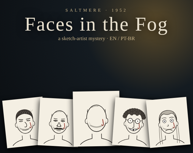 Preview of Faces in the Fog
