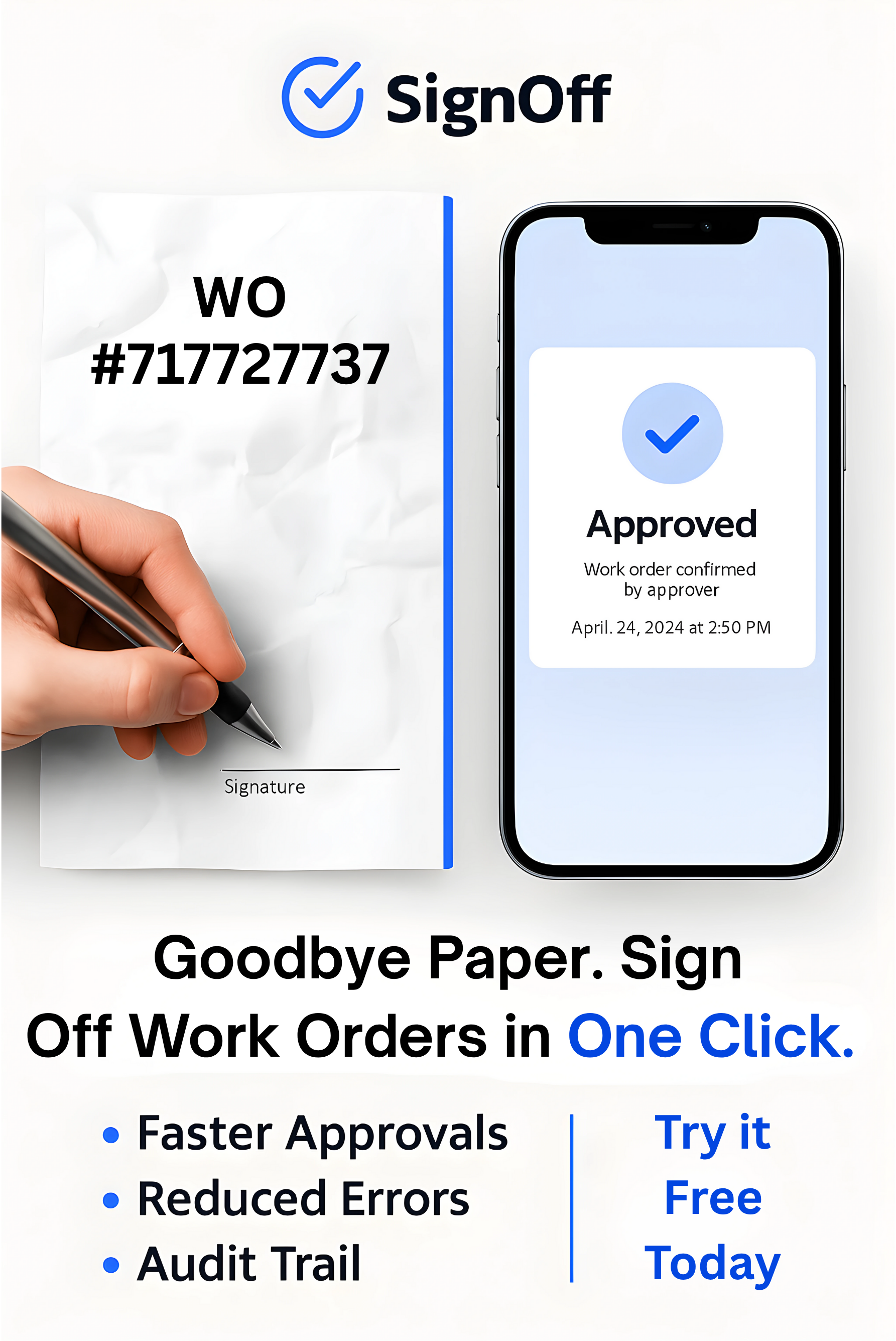 Preview of SignOff — One-Click Work Order Confirmation