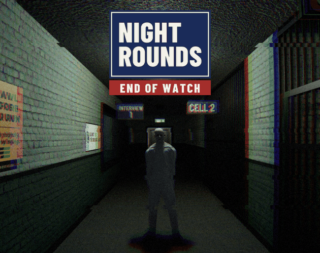 Preview of Night Rounds: End of Watch