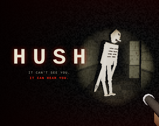 Preview of HUSH