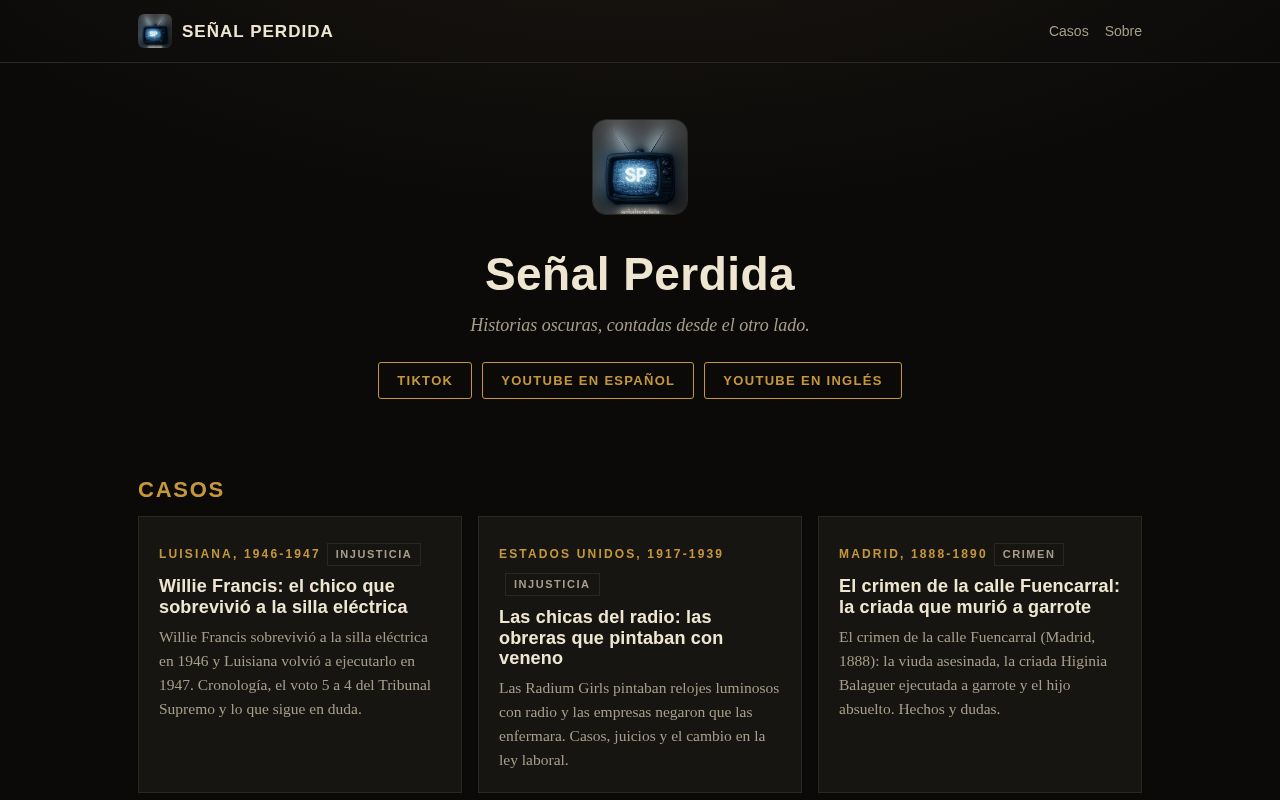 Preview of Señal Perdida: historias oscuras y misterios históricos, con fuentes