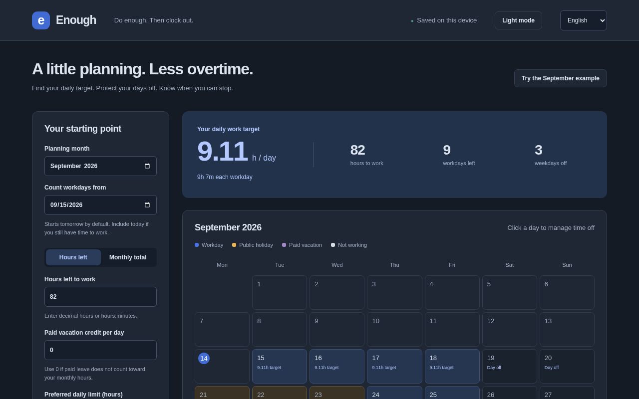 Preview of A work-hours planner for people who want to do enough, then clock out.