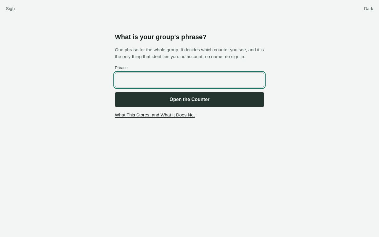 Preview of An anonymous collective frustration counter. Press it when work is being work.