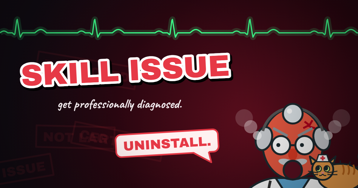 Preview of SKILL ISSUE