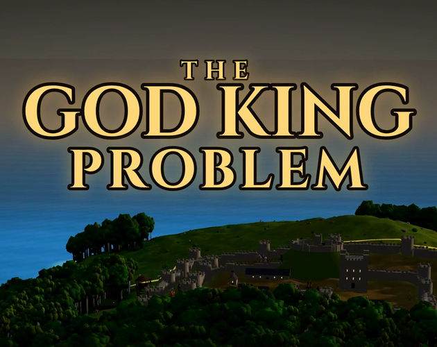 Preview of the-god-king-problem