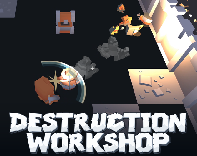Preview of Destruction Workshop