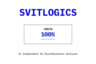 Preview of Svitlogics: Independent AI Disinformation Analyzer