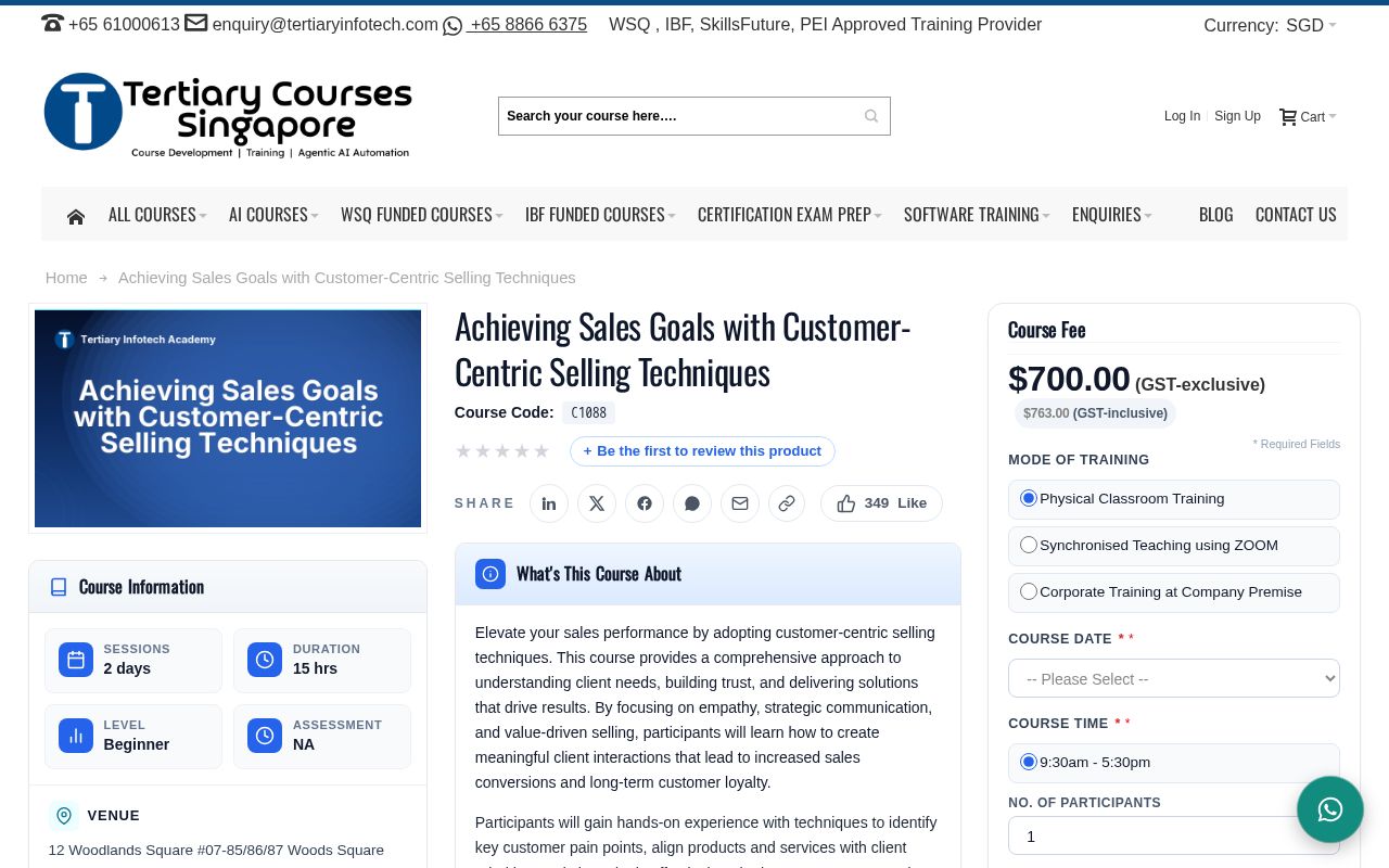Preview of C1088 Achieving Sales Goals With Customer Centric Selling Techniques