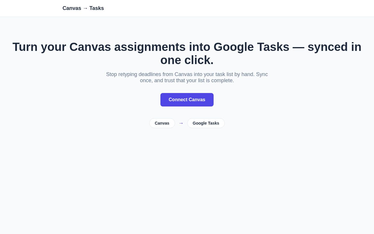 Preview of Mock-up: sync Canvas assignments to Google Tasks in one click