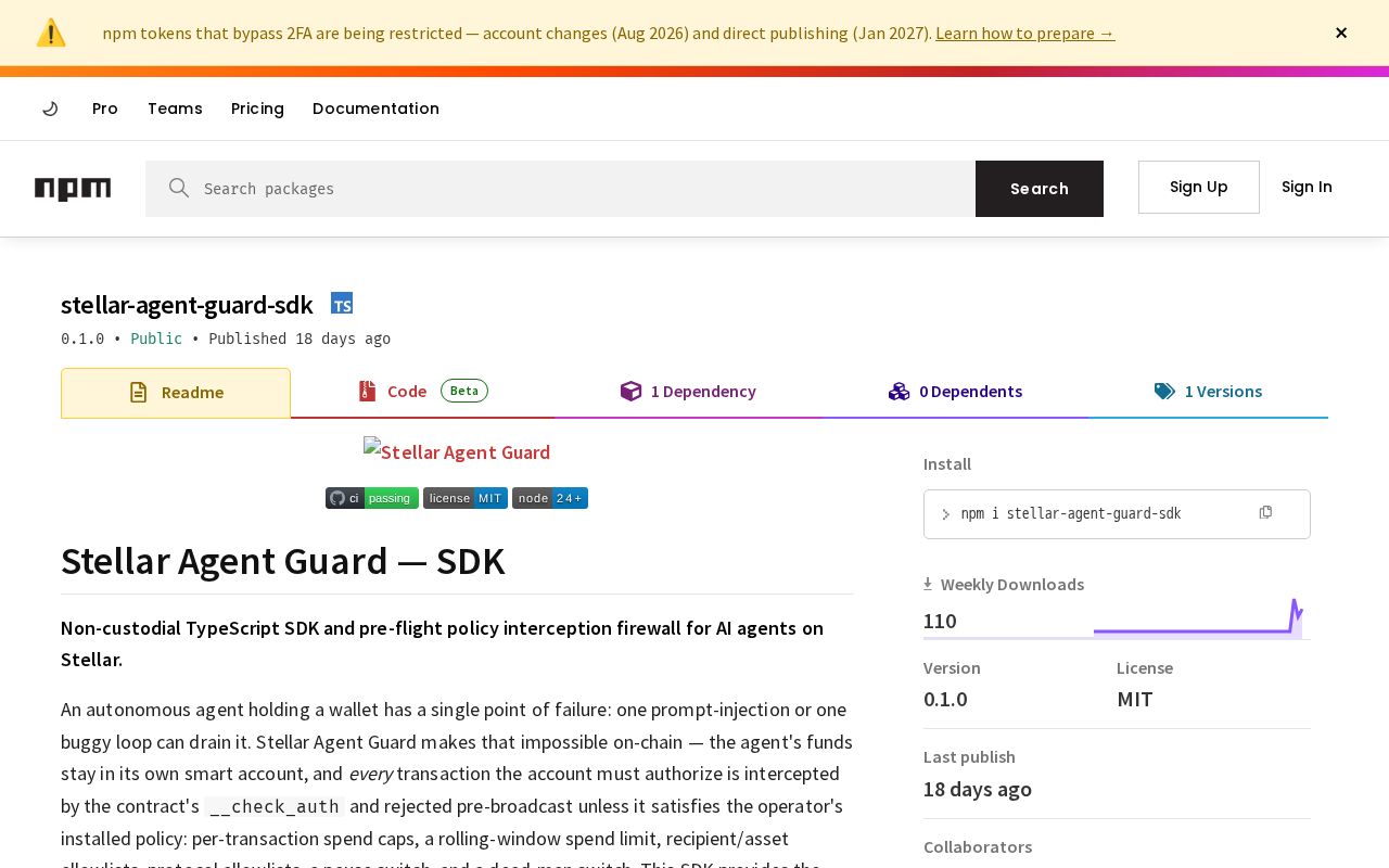 Preview of Stellar Agent Guard Sdk