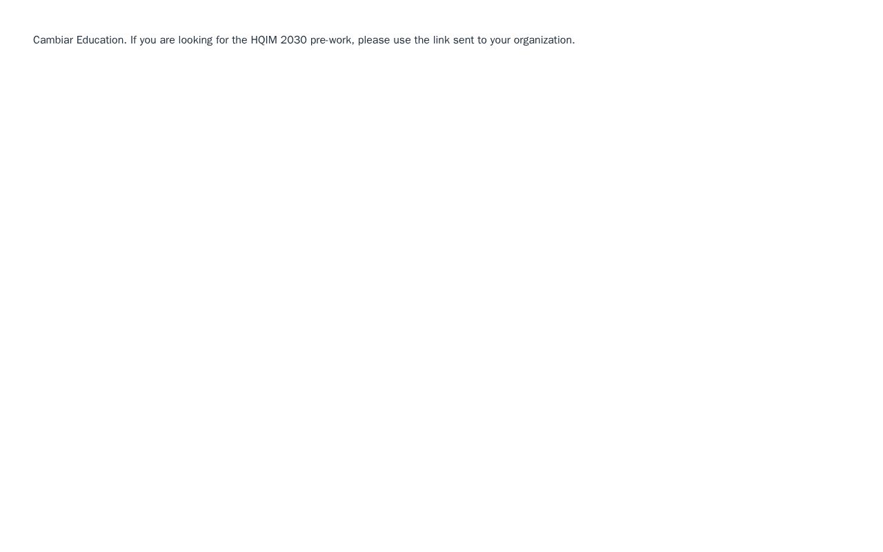 Preview of HQIM 2030 COP pre-work: R&E for Impact self-assessment, one page per organization.