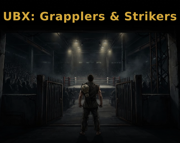 Preview of UBX: Grapplers & Strikers
