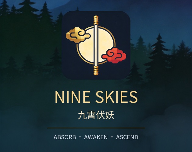 Preview of Nine Skies / 九霄伏妖