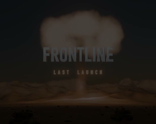 Preview of Frontline: Last Launch
