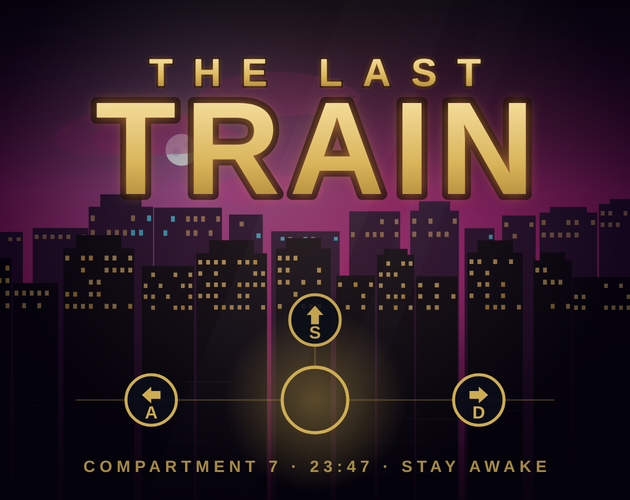 Preview of Last Train (Demo)