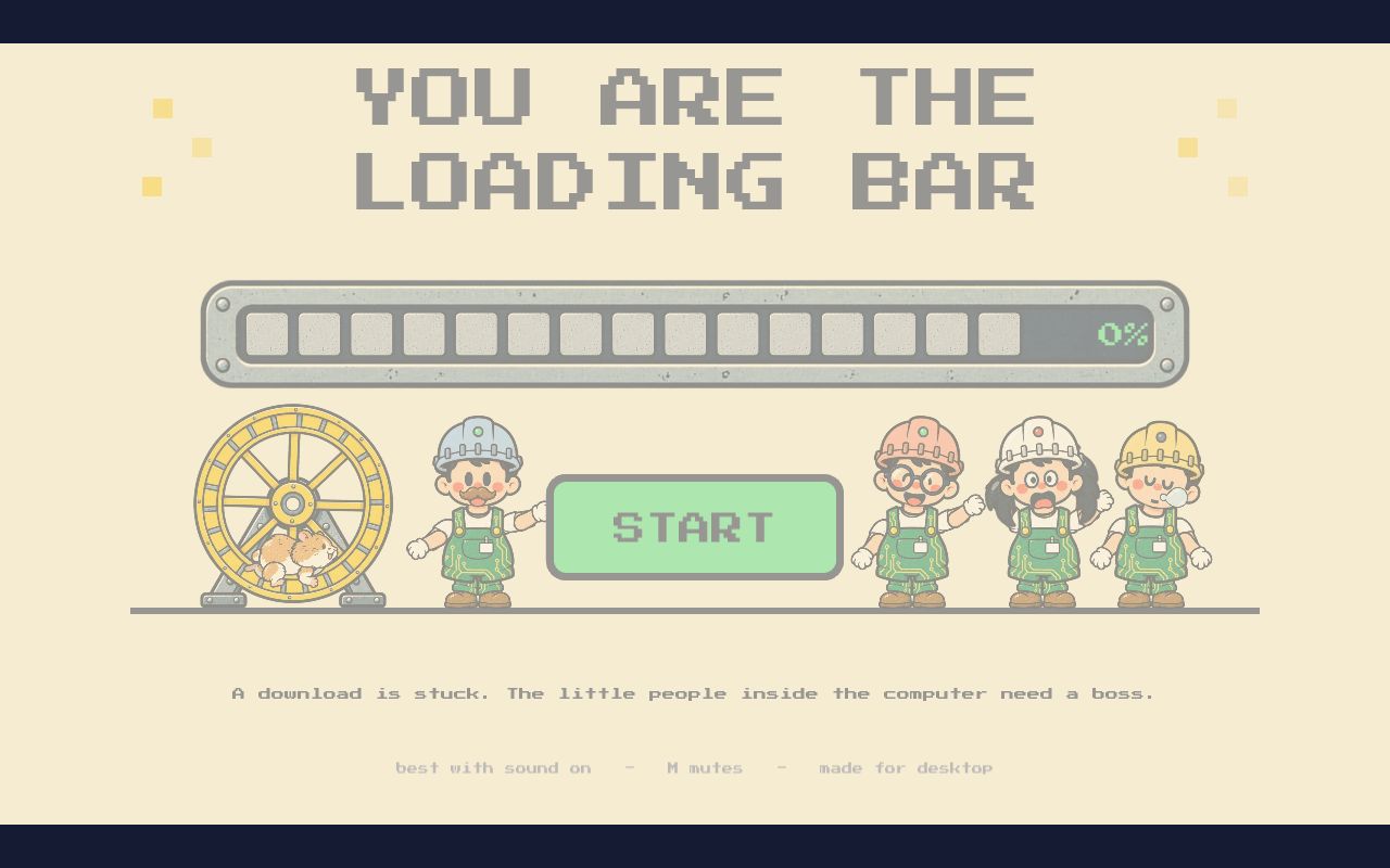 Preview of You Are The Loading Bar