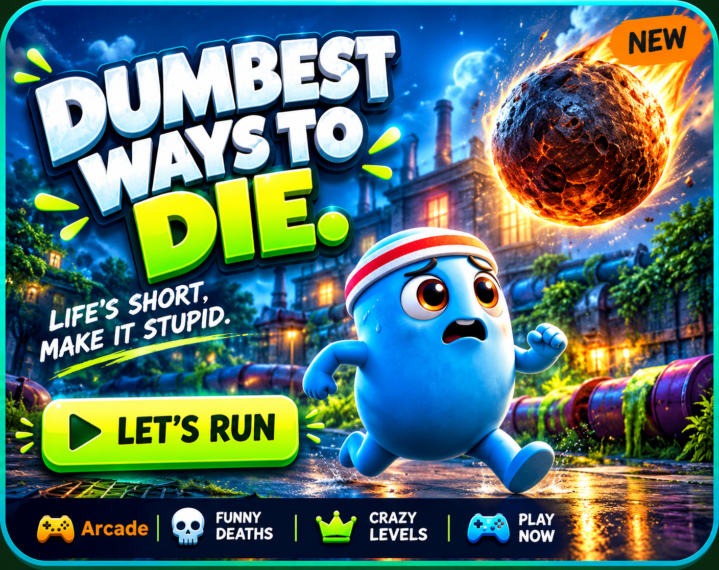 Preview of Dumbest Ways to Die