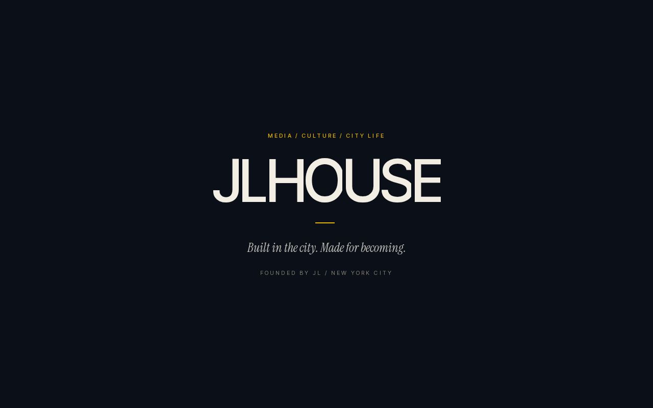 Preview of JLHOUSE — a house of stories, ideas and culture from New York.