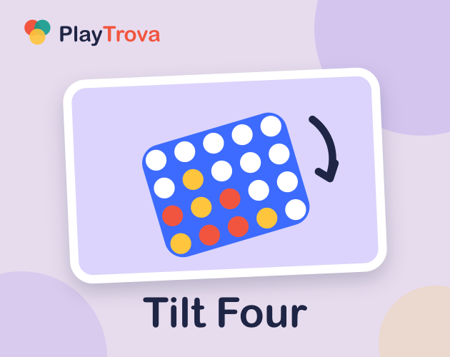 Preview of Tilt Four