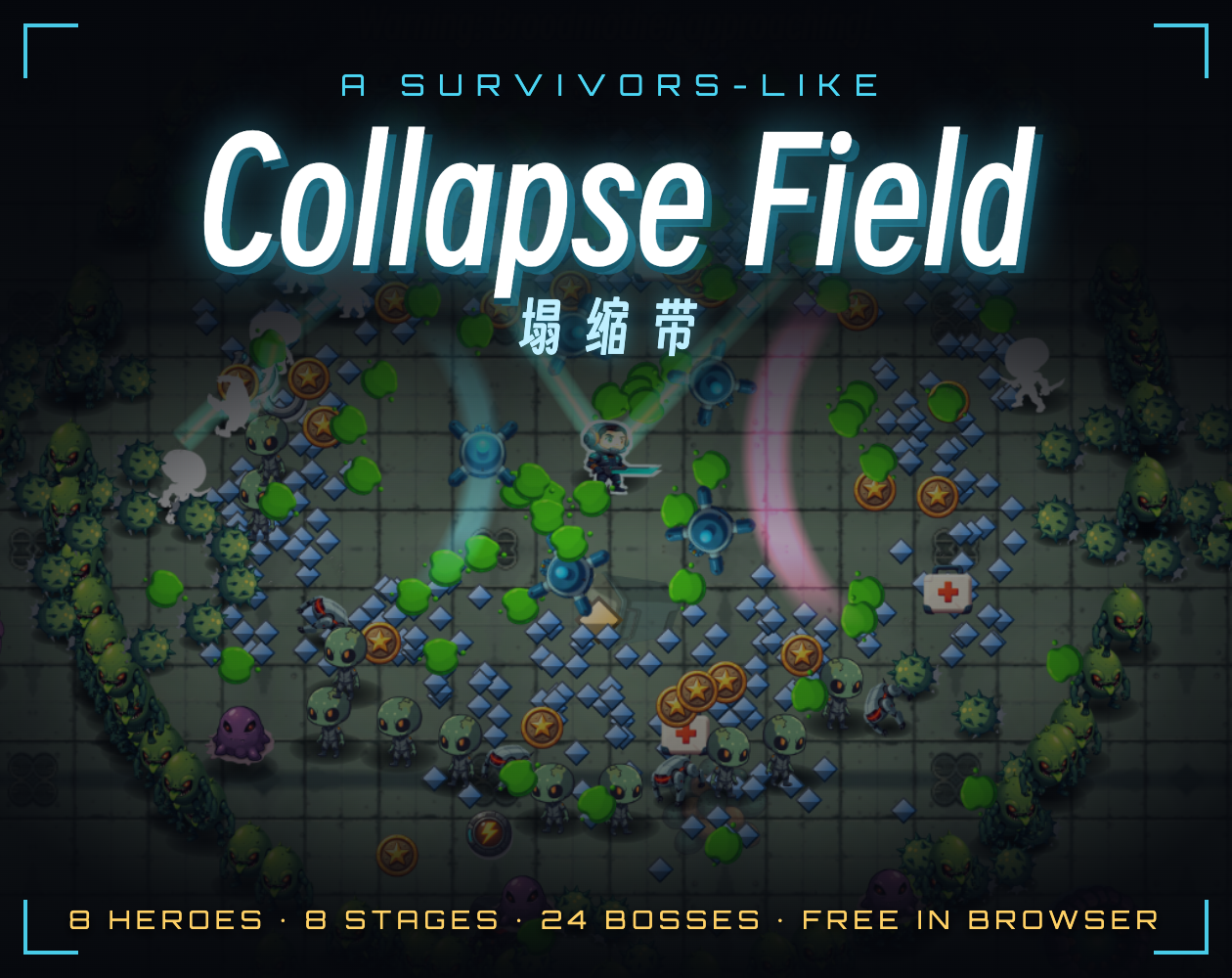 Preview of Collapse Field