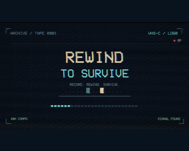 Preview of Survive to Rewind